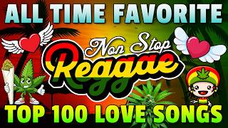 Nonstop Reggae Songs 2026 💖 Most Requested Reggae Love Songs 💗 Top 100 Reggae Love Songs 80s 90s