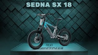 SEDNA SX 18 : Montage et Présentation