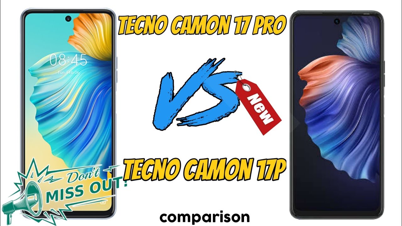 Tecno Camon 17 Pro vs Tecno Camon 17p Comparison Video