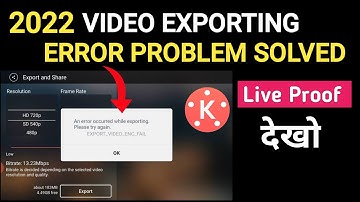 Kinemaster Video Exporting Error Problem Solved | Kinemaster Video Exporting Problem Fixed 2022