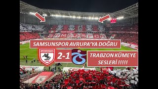 Kuzeyin Kralı Tsye Yine Acımadı Samsunspor 2-1 Trabzonspor Maçı Full Tribün Özeti Bütün Olaylar