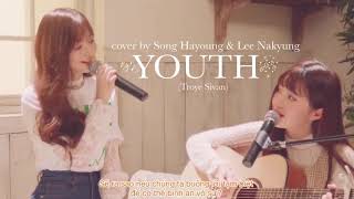 /vietsub/ fromis_9 Song Hayoung & Lee Nakyung - 'YOUTH' (Troye Sivan)