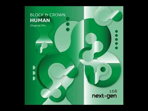 Block & Crown - Human (Original Mix)