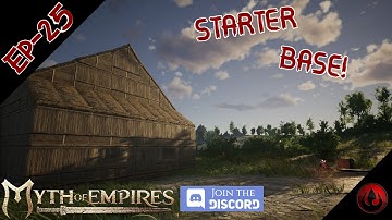 Myth of Empires Ep 25 - Building A Starter Base!