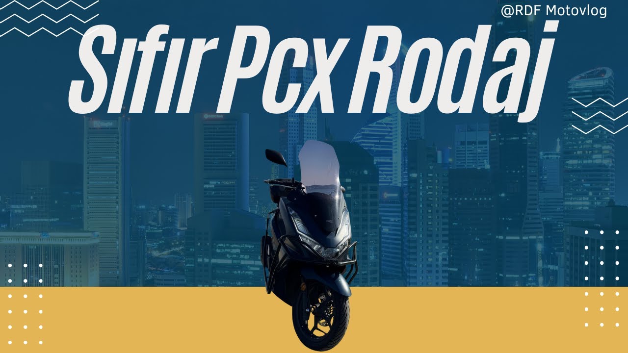 Sıfır Pcx 125 Rodaj !!! Nelere Dikkat Ediyorum.