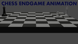 CHESS ENDGAME  KING +PAWN VS KING ANIMATION