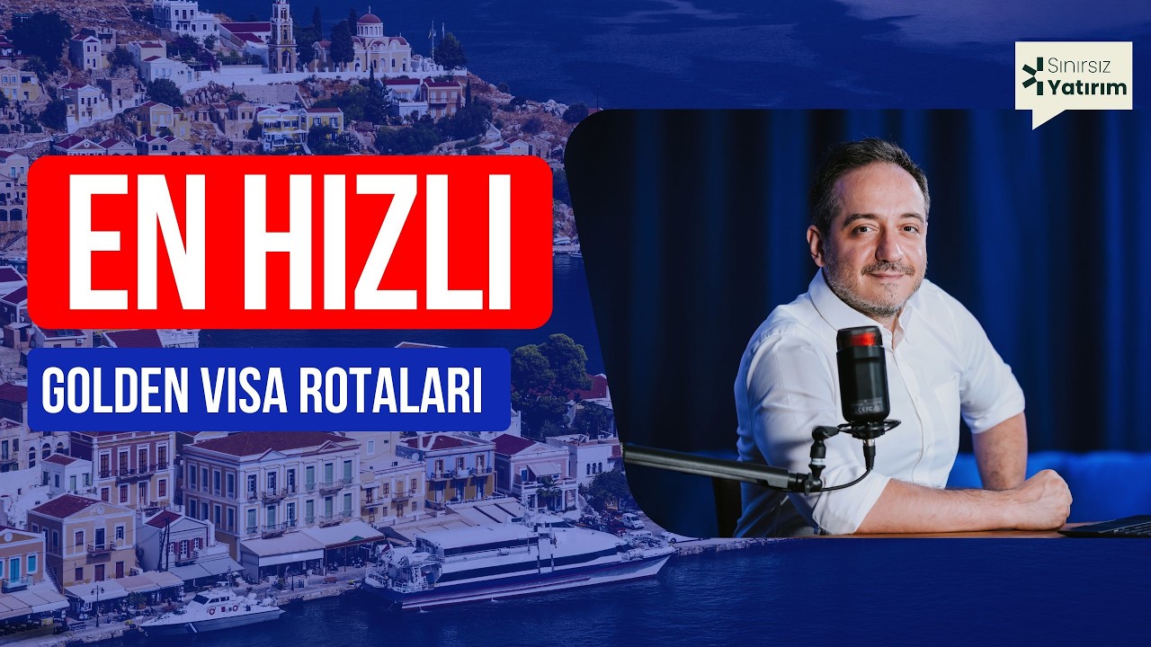 En Hızlı Golden Visa Programları - Güncel Liste #goldenvisa