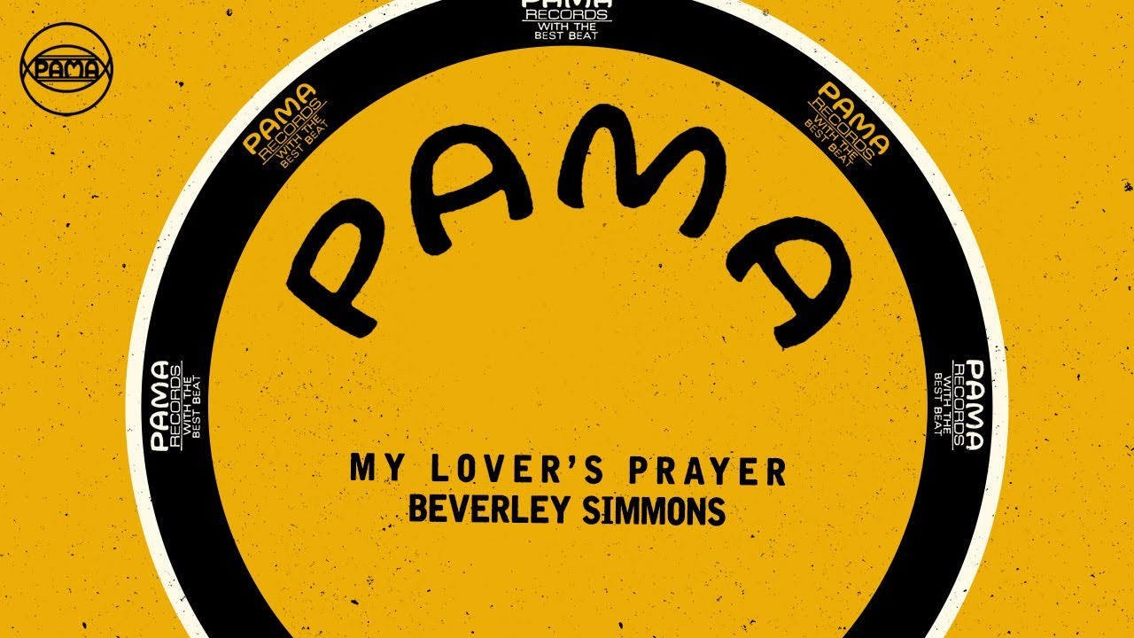 Beverley Simmons My Lover's Prayer (Official Audio) Pama Records