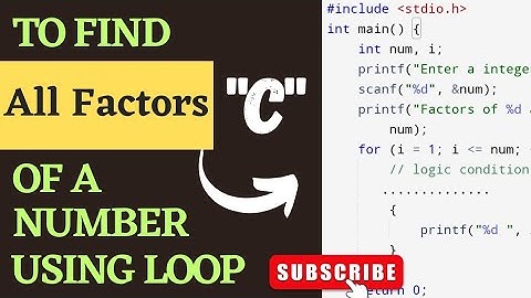 C Program To Find All The Factors Of A Number. || Find Factors In C.