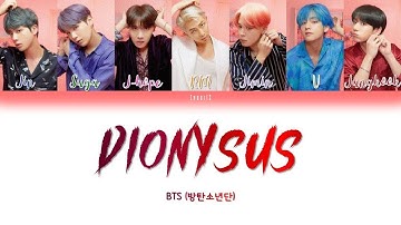 BTS - Dionysus (방탄소년단 - Dionysus) [Color Coded Lyrics/Han/Rom/Eng/가사]