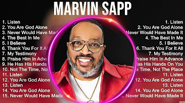 Top M A R V I N S A P P Gospel Songs 2024 ~ Best Christian Gospel Songs