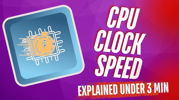 CPU Clock Speed Explained for Beginners Under 3 Minutes