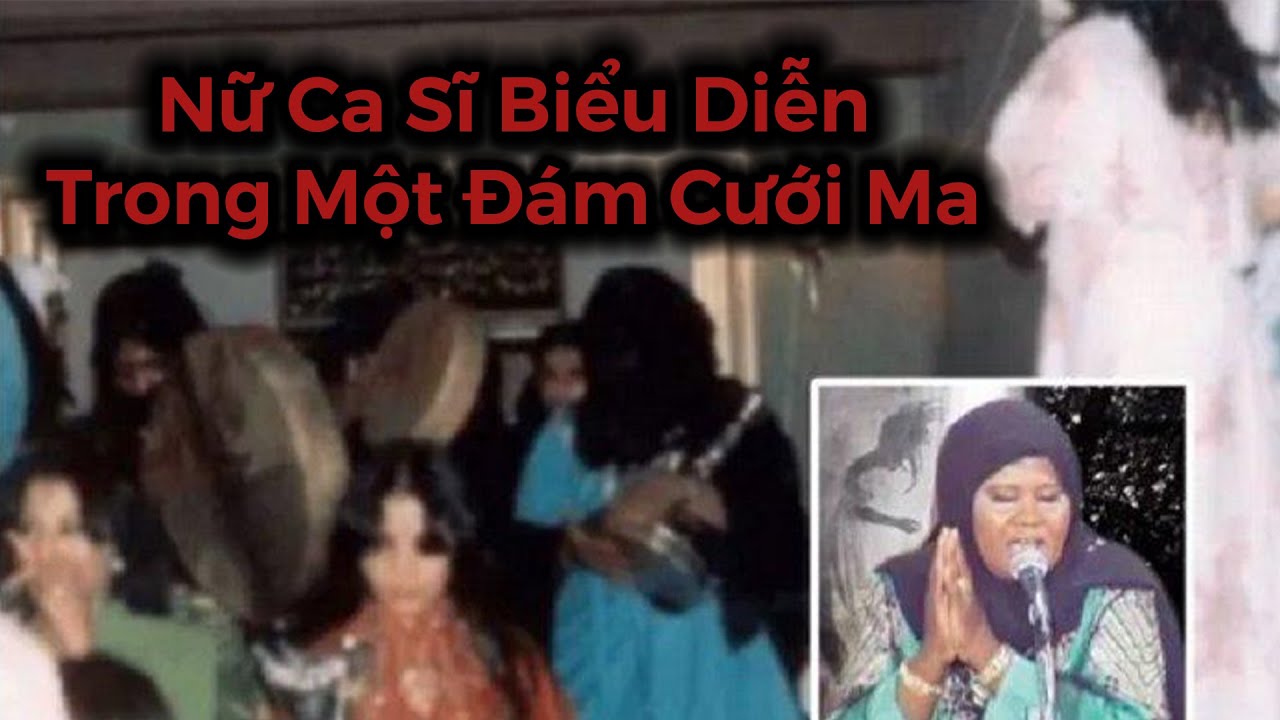 Nữ Ca Sĩ Biểu Diễn Trong Một Đám Cưới Ma