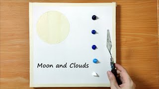 Acrylic Painting / How to paint Moon and Clouds / Relaxing Art