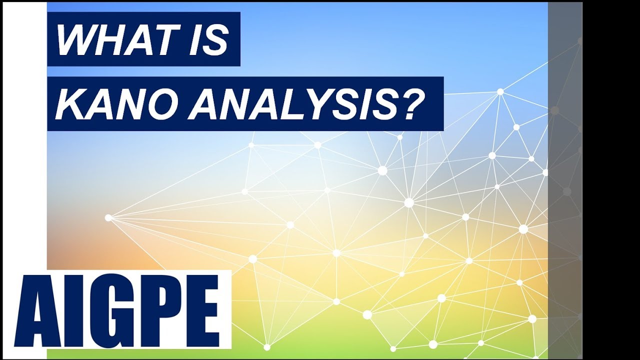 What is Kano Analysis? Part 01 (FREE Mini Course Series) YouTube