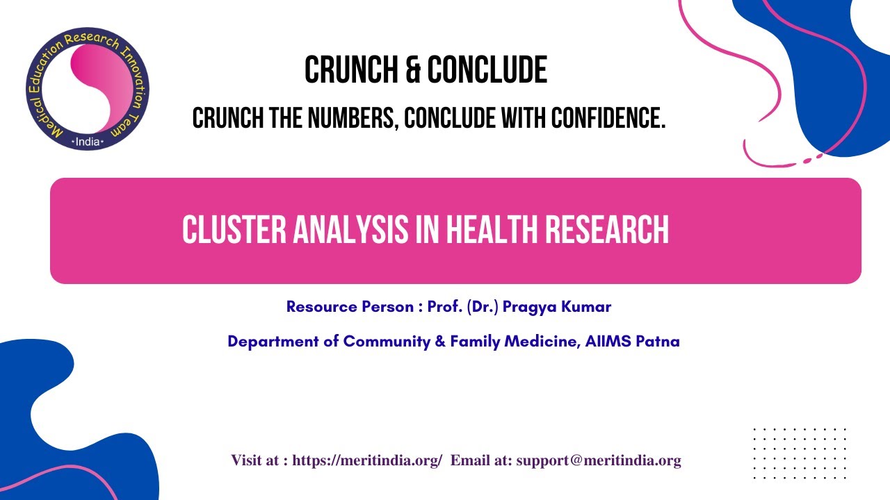Cluster Analysis in Health Research-1st Workshop