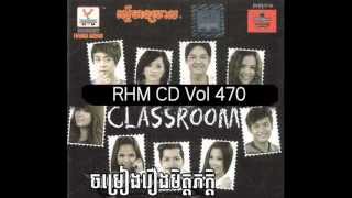 RHM CD vol 470 Bath Bong Khmean Avey Orscha Te Chhet Sovan Panha
