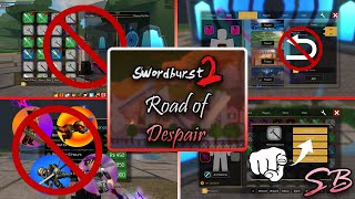 【Swordburst 2】Road of Despair [RULES IN DESCRIPTION]