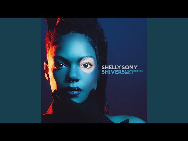 Shelly Sony - Shivers