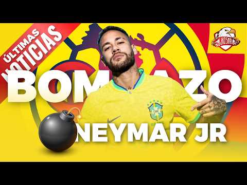 🔥🦅 NEYMAR JR Sería UN BOMBAZO EN AMÉRICA | 🦅🎙️ Noticias del Club