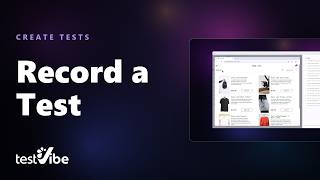 Record a Browser Journey and Get a Playwright Test | TestVibe