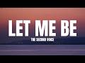 Let Me Be The Second Voice Lyrics 