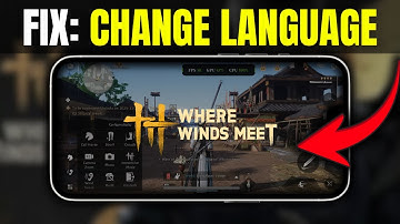 Where Winds Meet Mobile 🇺🇸 HOW TO CHANGE LANGUAGE FAST! Set Audio & Subtitles to English (2026)