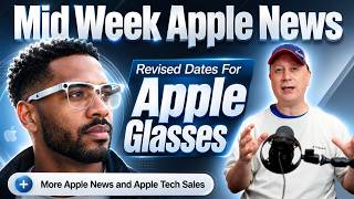 New Apple Glasses Dates Released and Macs On Sale Now.