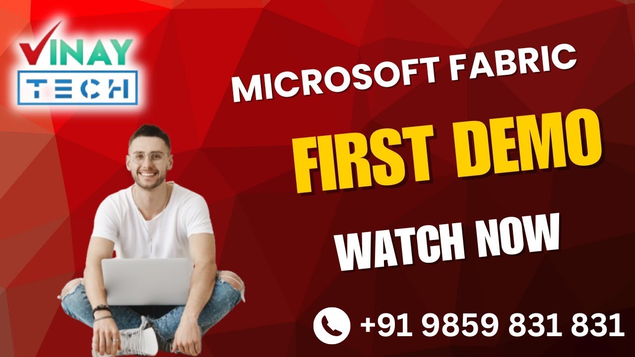Microsoft Fabric + Azure Data Engineer First Demo | 28 Jan 2026 | Vinay Tech | +91 9859 831831 |