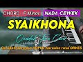 SYAIKHONA - Koplo KARAOKE rasa ORKES ADEM NYESS Yamaha PSR S970
