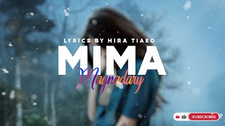 MIMA - Magnadary (Lyrics / Paroles)