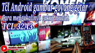 tv android tcl 32a3 gambar getar