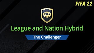 THE CHALLENGER SBC | LEAGUE AND NATION HYBRID | NO LOYALTY | FIFA 22 ULTIMATE TEAM