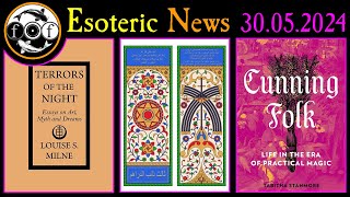 New Occult Books + Events + Stuff -- 30th May - 2024