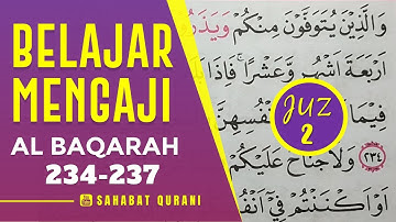 TADARUS ALQURAN MERDU: آموزش خواندن قرآن جز 2 | سوره بقره آیات 234-237 مروتل جز 2