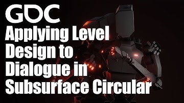Applying Level Design to Dialogue in Subsurface Circular