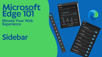 Sidebar - Microsoft Edge 101
