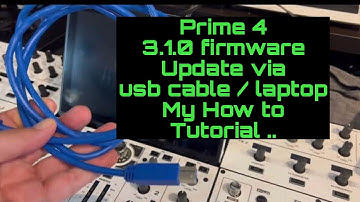 Prime 4 firmware update 3.1.0 via cable / Laptop method . My tutorial…