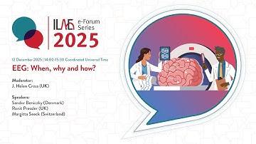 ILAE e-Forum: EEG: When, why and how?