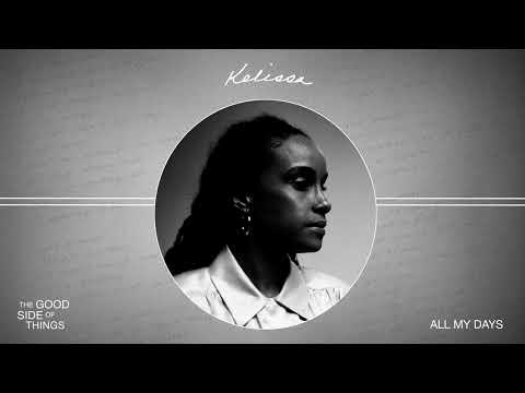 Kelissa - All My Days (Official Audio)