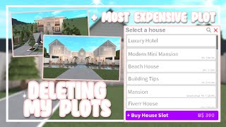 DELETING My Bloxburg Plots   Deleting My Most EXPENSIVE Plot (Roblox)