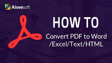 How to Convert PDF to Word/Excel/Text/Html on Windows 10/8/7?