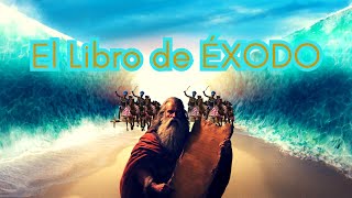 El Libro de Éxodo | ¿Por qué se lo llama así? | Éxodo 1 | Parte 1