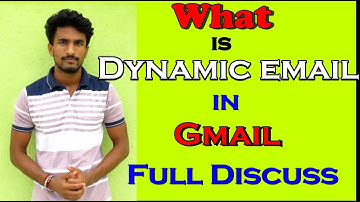 What is Dynamic email in Gmail with Full Satting & how to Enable ? Full Discuss in Hindi