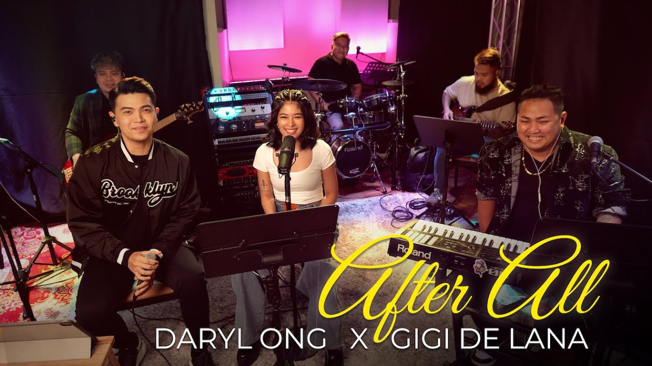 After All Cover   Daryl Ong feat Gigi De Lana and The Gigi Vibes