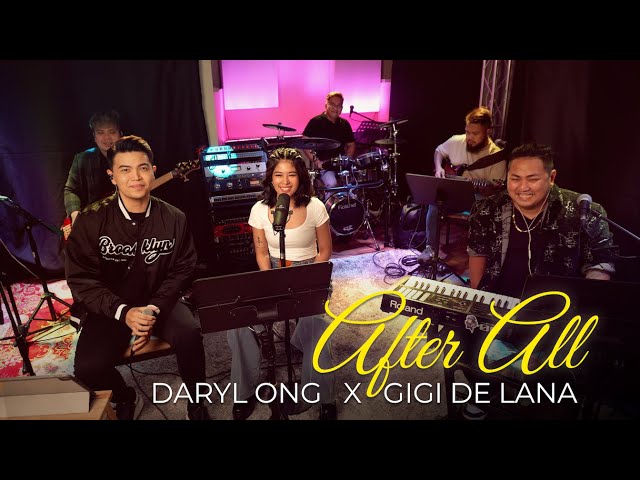 After All (Cover) - Daryl Ong feat. Gigi De Lana and The Gigi Vibes class=