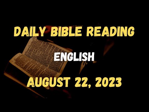 August 22, 2023: Daily Bible Reading, Daily Mass Reading, Daily Gospel Reading (English)