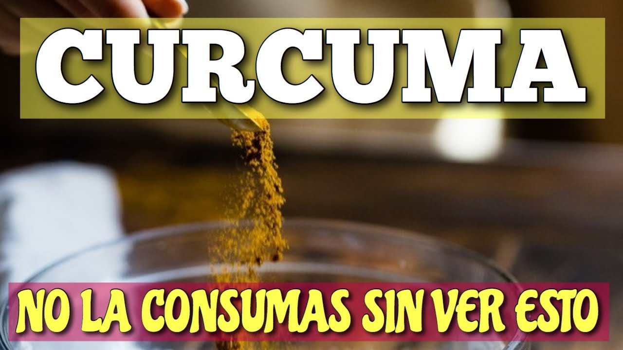 Curcuma propiedades medicinales como tomarla youtube
