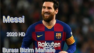 Messi《Burası Bizim Mahalle》Skils&Goals○2020HD[Sonuna Kadar İzle] Resimi