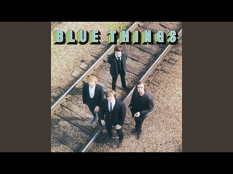 The Blue Things — Girl of the Northern Country